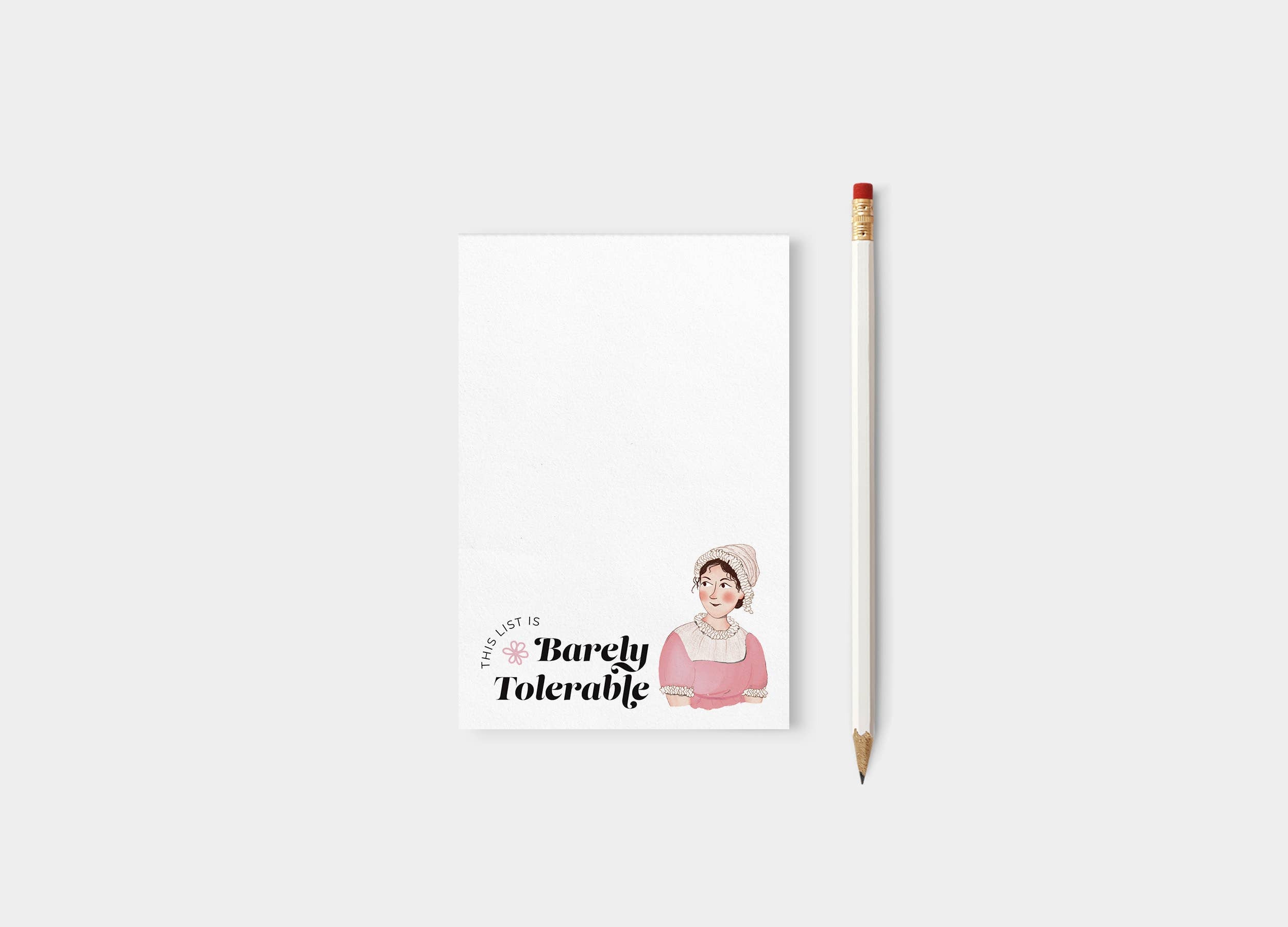 Jane Austen “Barely Tolerable” Pride & Prejudice Notepad