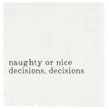 Face to Face Paper Cocktail Napkins - Naughty or Nice
