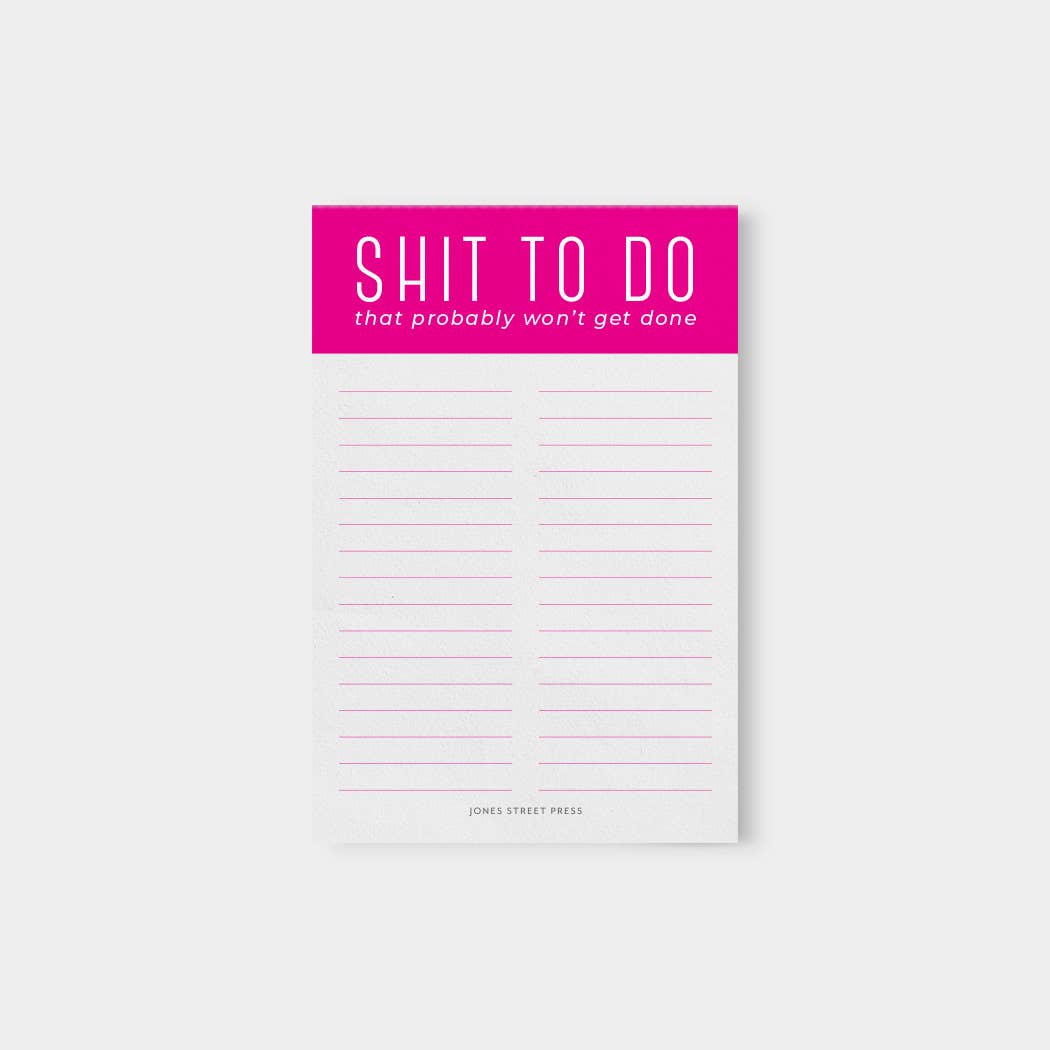 Shit To Do Bright Pink Notepad - Sarcastic Funny Desk Pad