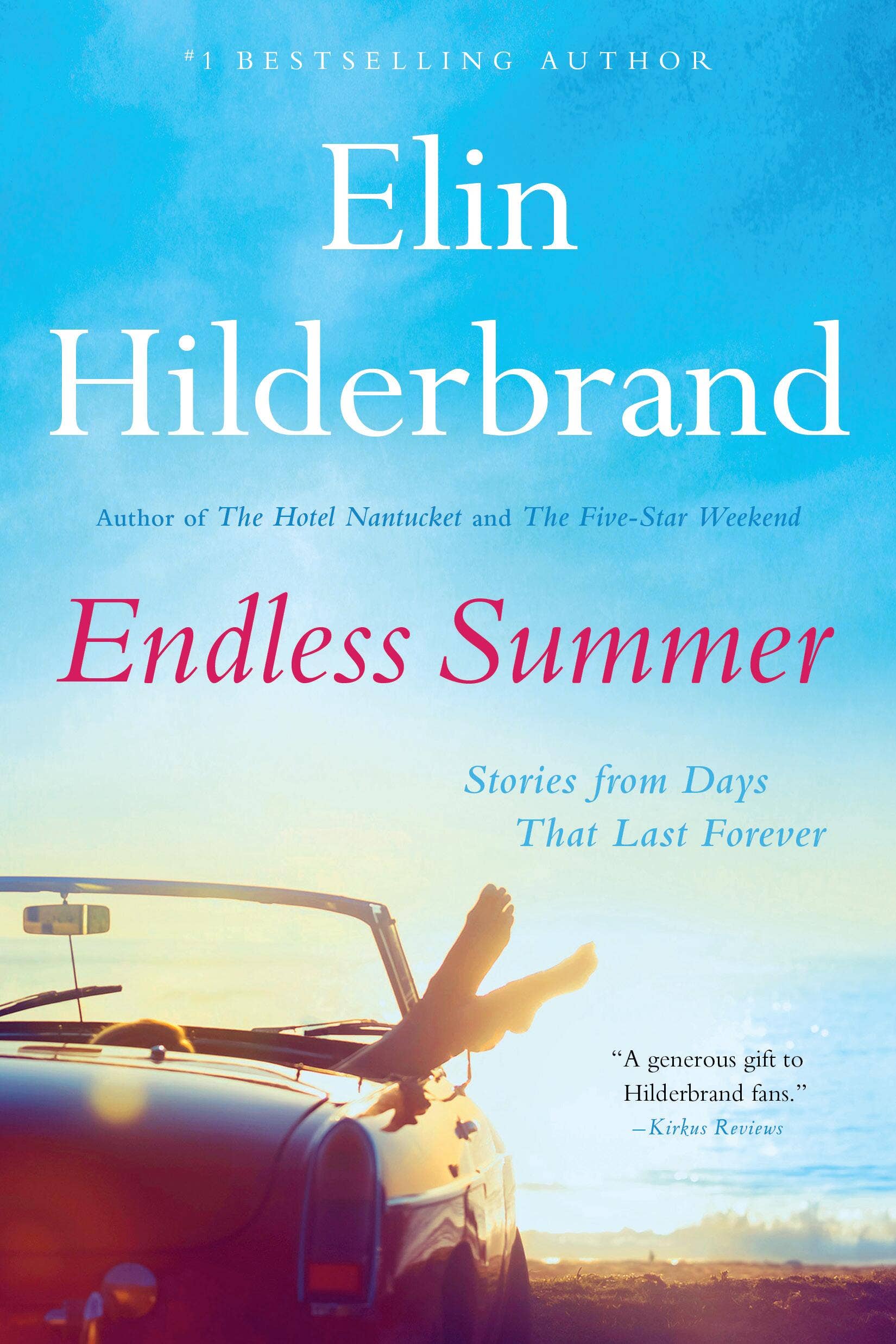 Endless Summer by Elin Hilderbrand