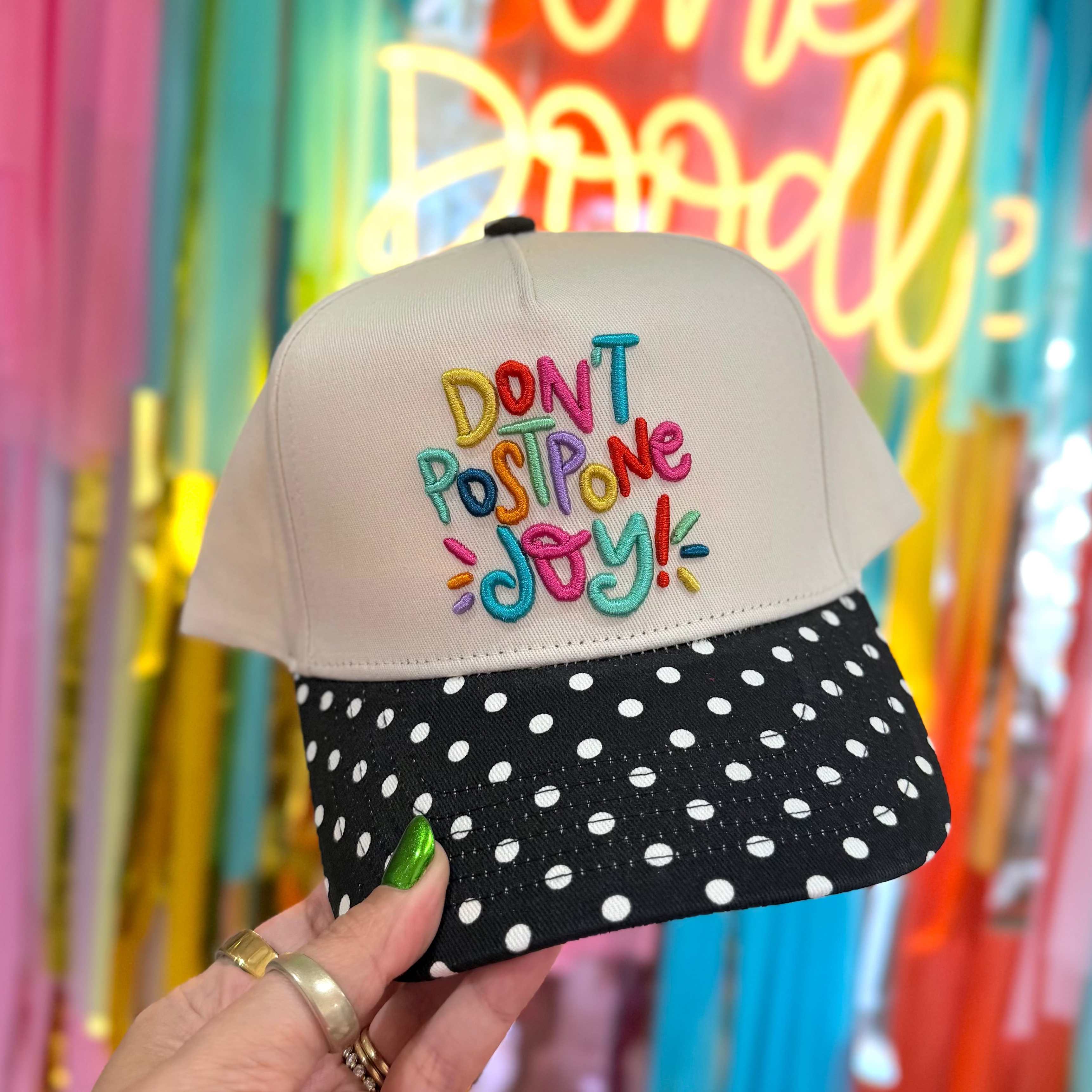 Don't Postpone Joy Embroidered Hat With Decorative Bill