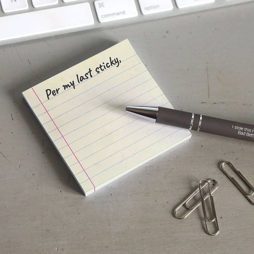 Per My Last Sticky - Funny Sarcastic Sticky Note Pad