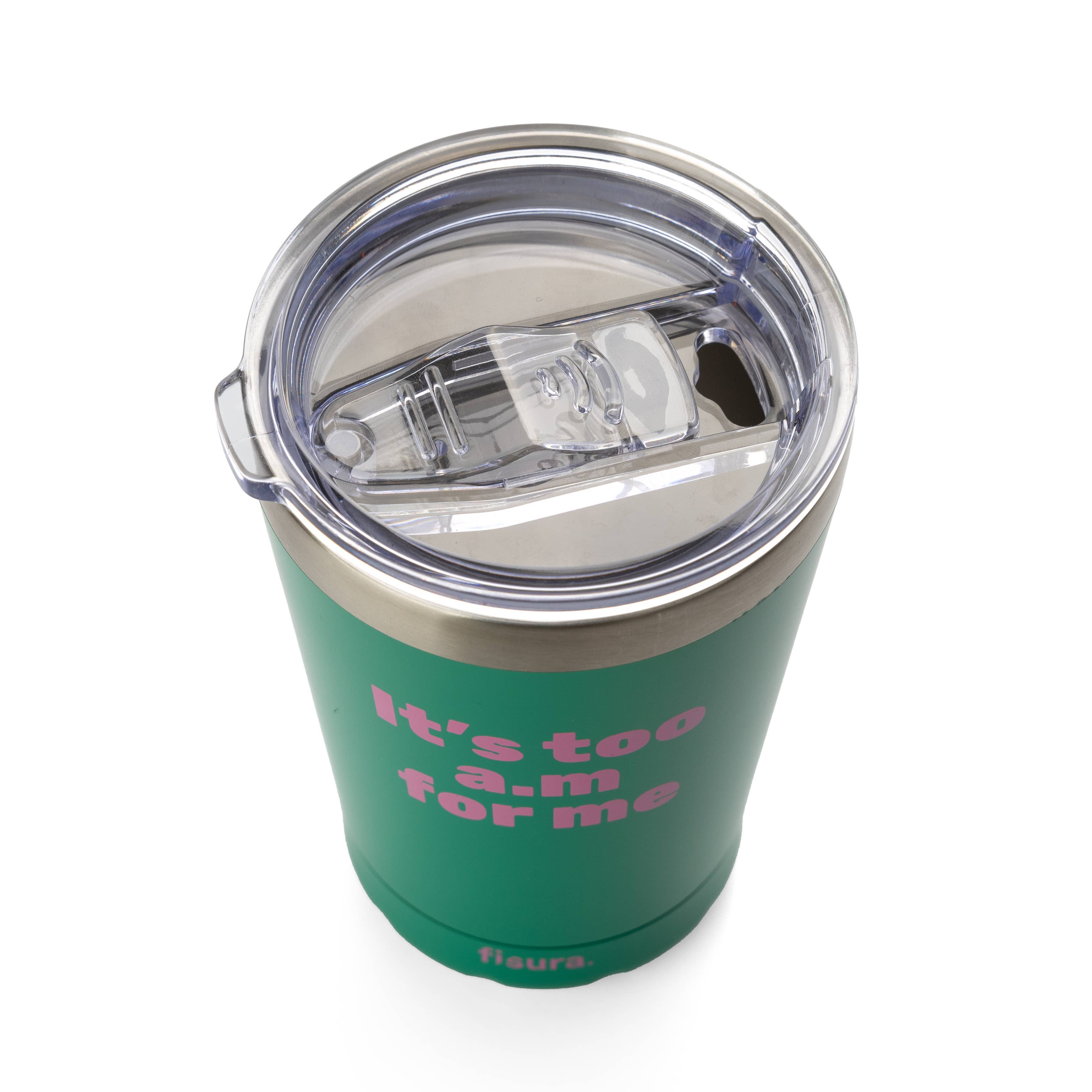 Thermal Tumbler "Its Too Am for Me" Green