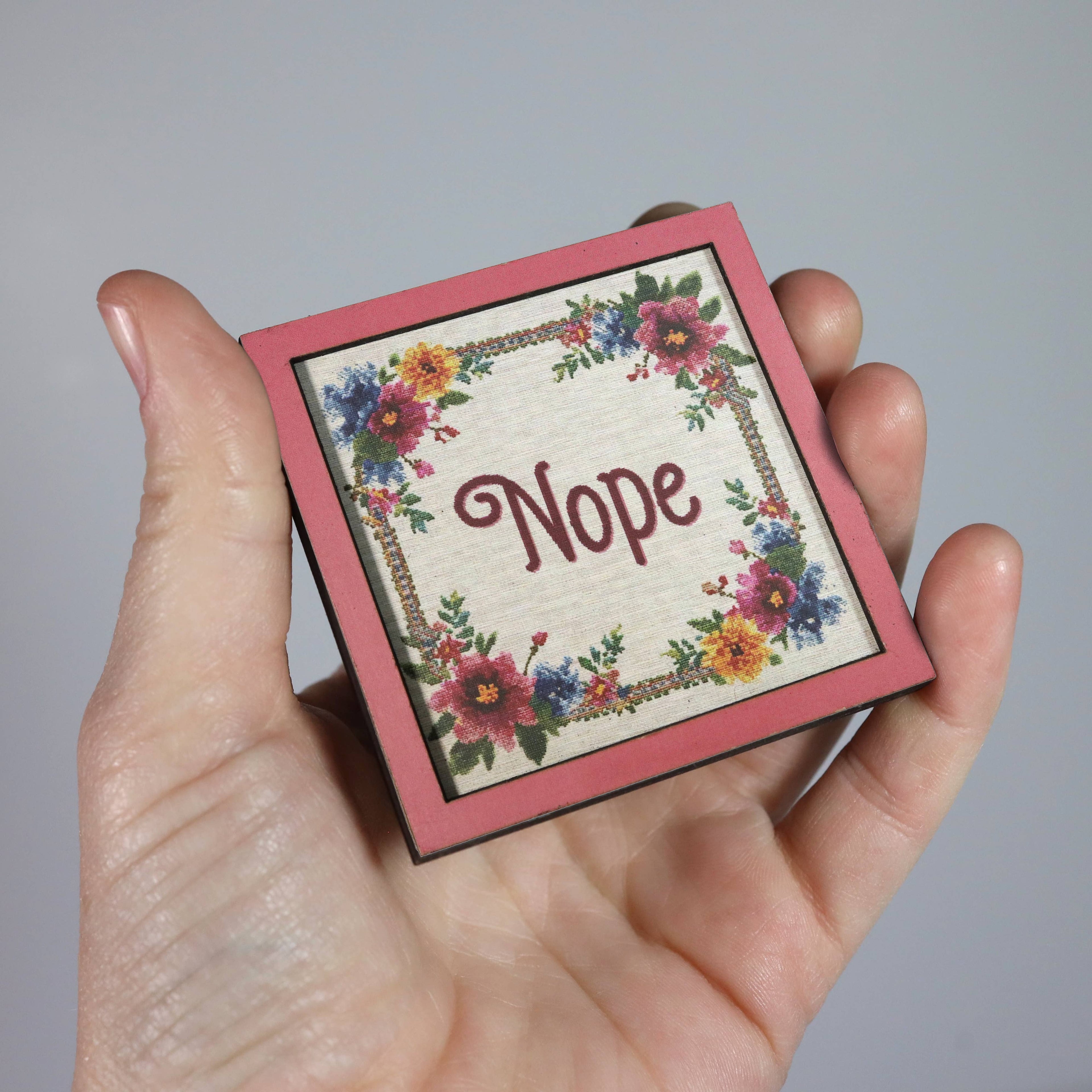 Nope - Funny Wooden Magnet