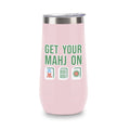 Champagne Tumbler (Pink) - Get Your Mahj On (Tiles)