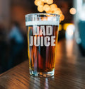 Dad Juice Pint Glass