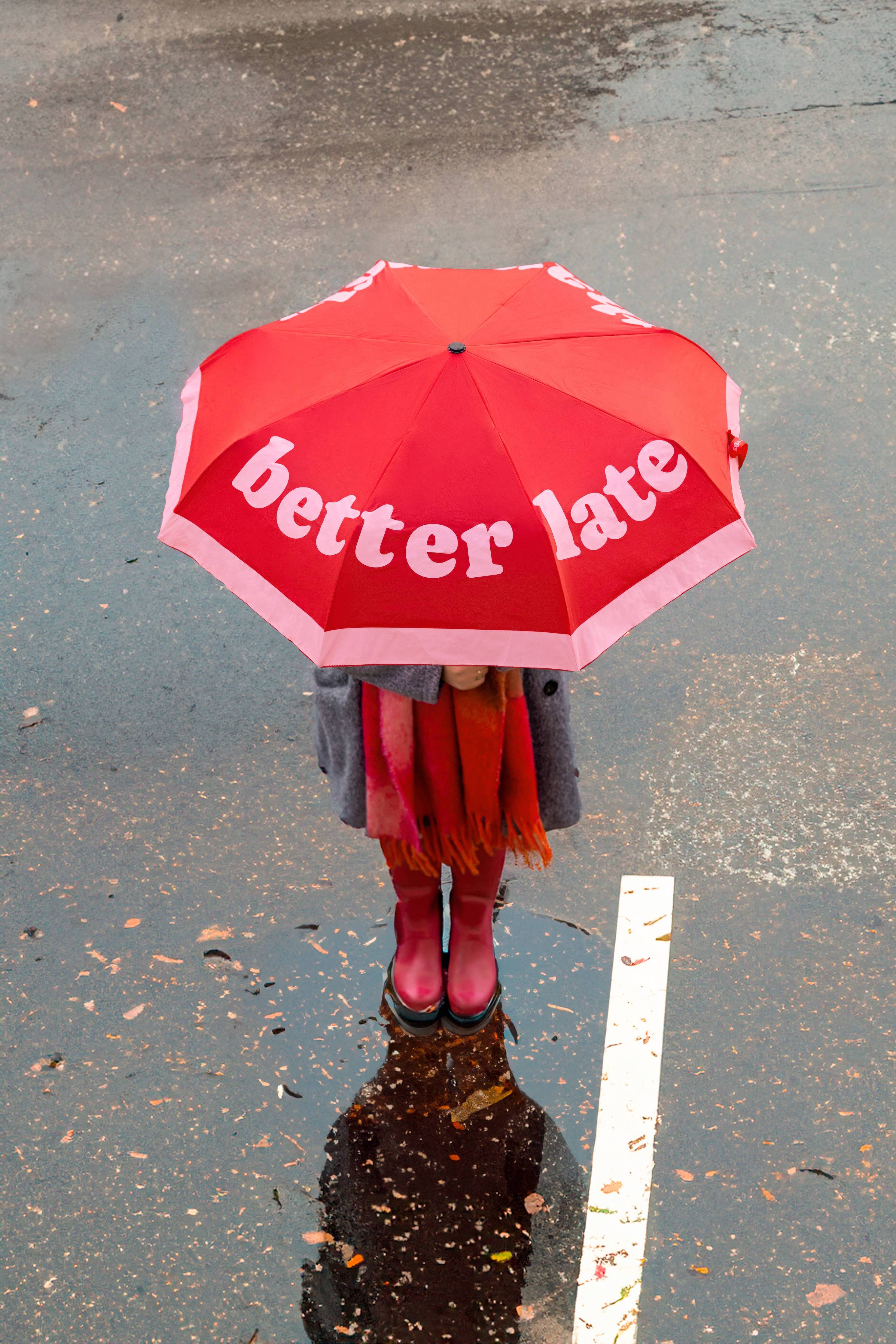 Folding Umbrella "Better Late Than Ugly"
