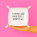 Funny trinket tray | Future Lost Hair Ties