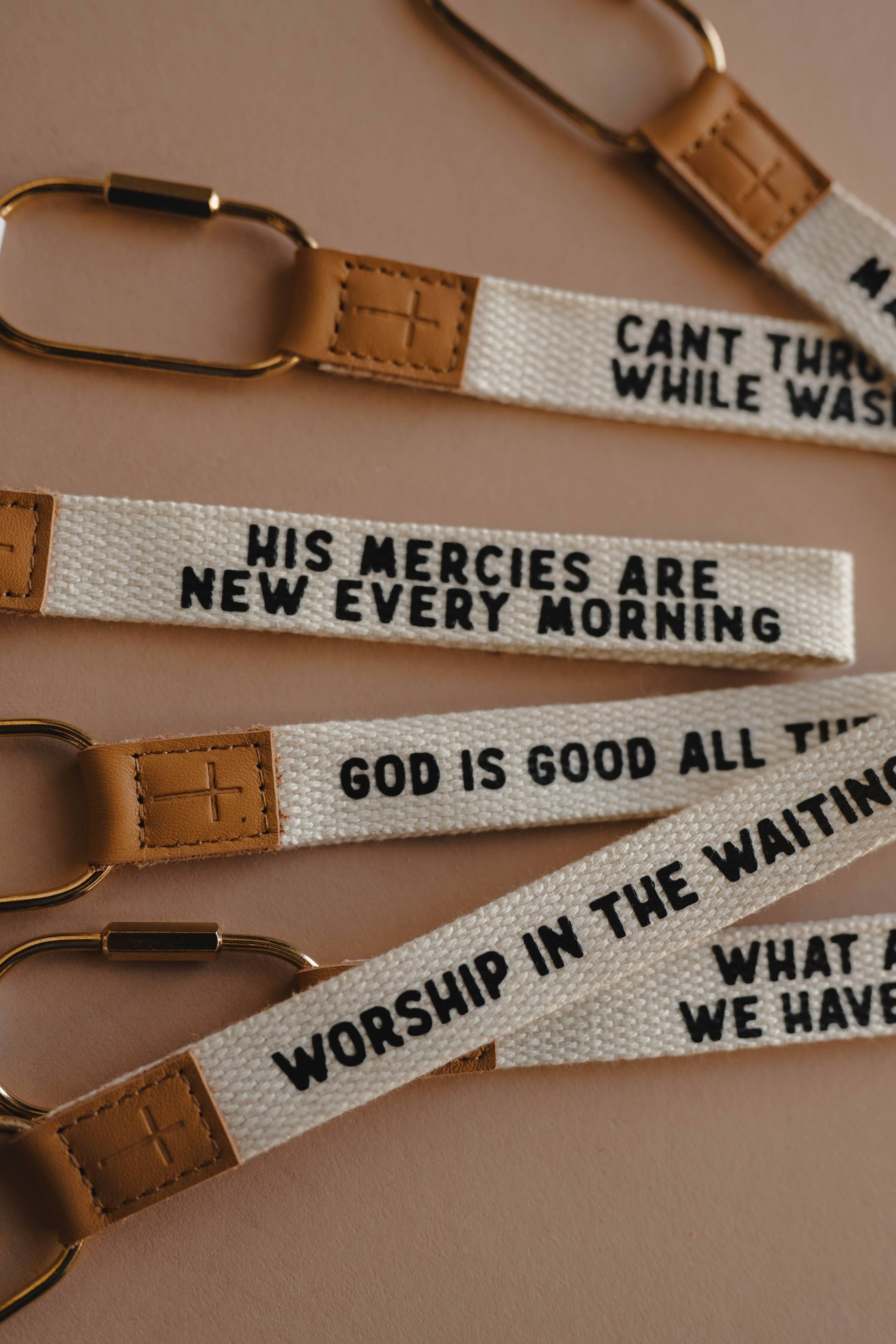 Worship In The Waiting Wristlet Keychain